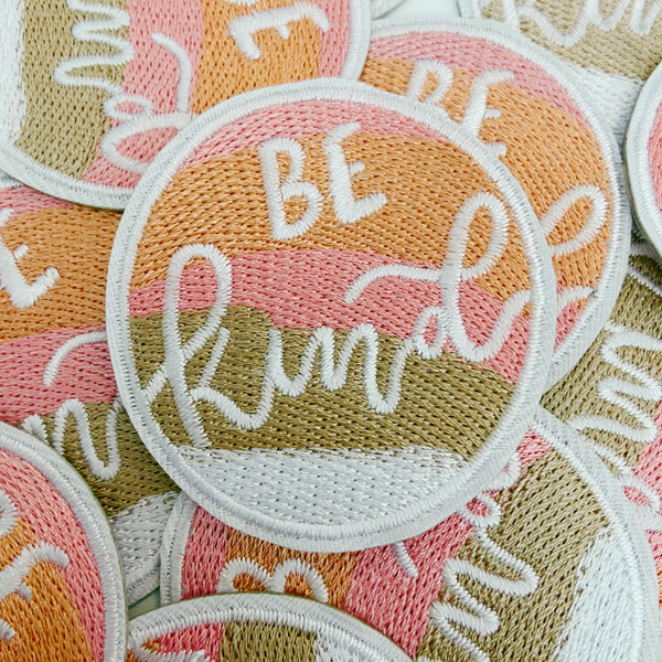 2" Be Kind -  Embroidered Hat Patch: QTY 1