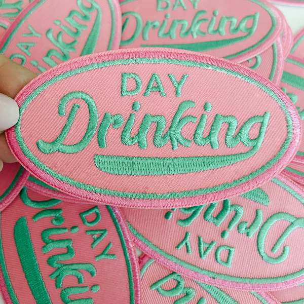 4" Day Drinking in Pink and Teal  -  Embroidered Hat Patch (Version 2): QTY 1