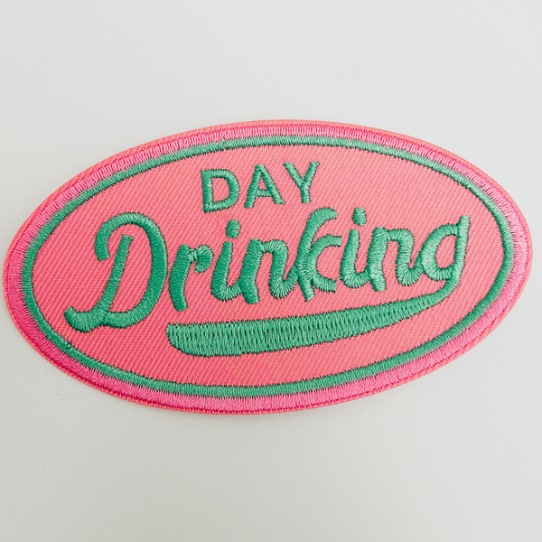 4" Day Drinking in Pink and Teal  -  Embroidered Hat Patch (Version 2): QTY 1